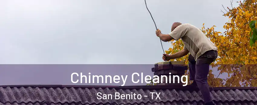  Chimney Cleaning San Benito - TX