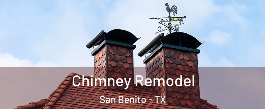  Chimney Remodel San Benito - TX