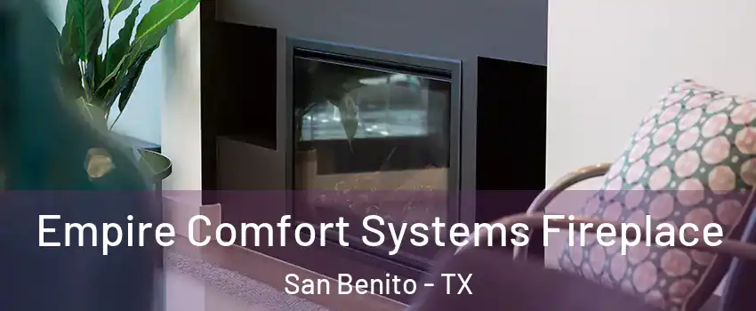  Empire Comfort Systems Fireplace San Benito - TX