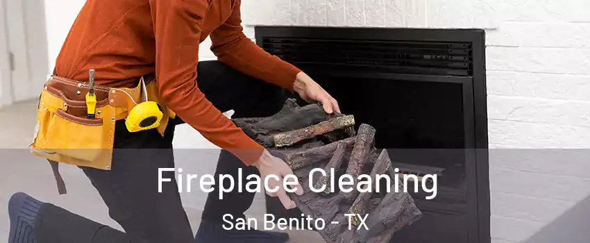  Fireplace Cleaning San Benito - TX