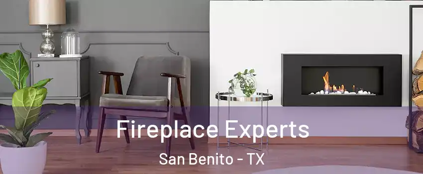  Fireplace Experts San Benito - TX