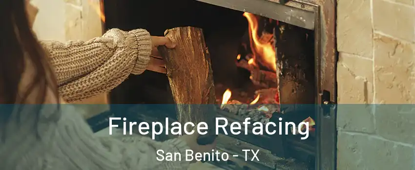  Fireplace Refacing San Benito - TX
