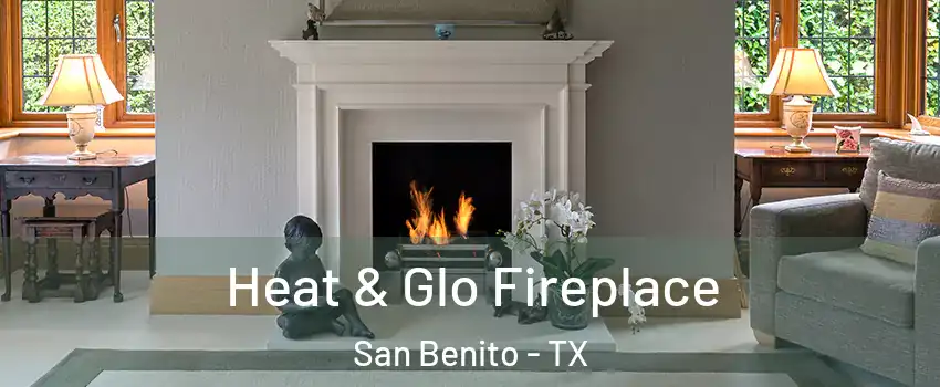  Heat & Glo Fireplace San Benito - TX
