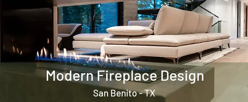  Modern Fireplace Design San Benito - TX