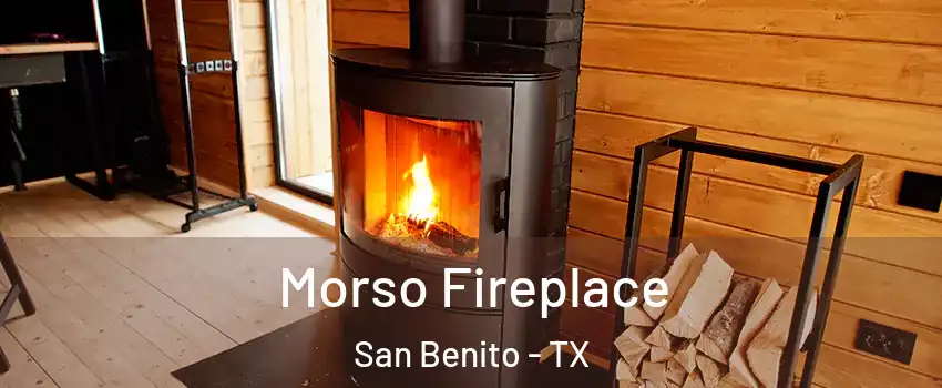  Morso Fireplace San Benito - TX